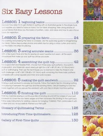 First Time Quiltmaking Learning to Quilt in Six Easy Lessons 2nd Edition