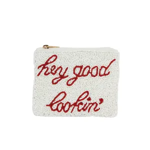 Hey Good Lookin Coin Purse